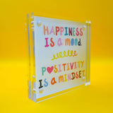 Happiness is a Mood Acrylic Block
