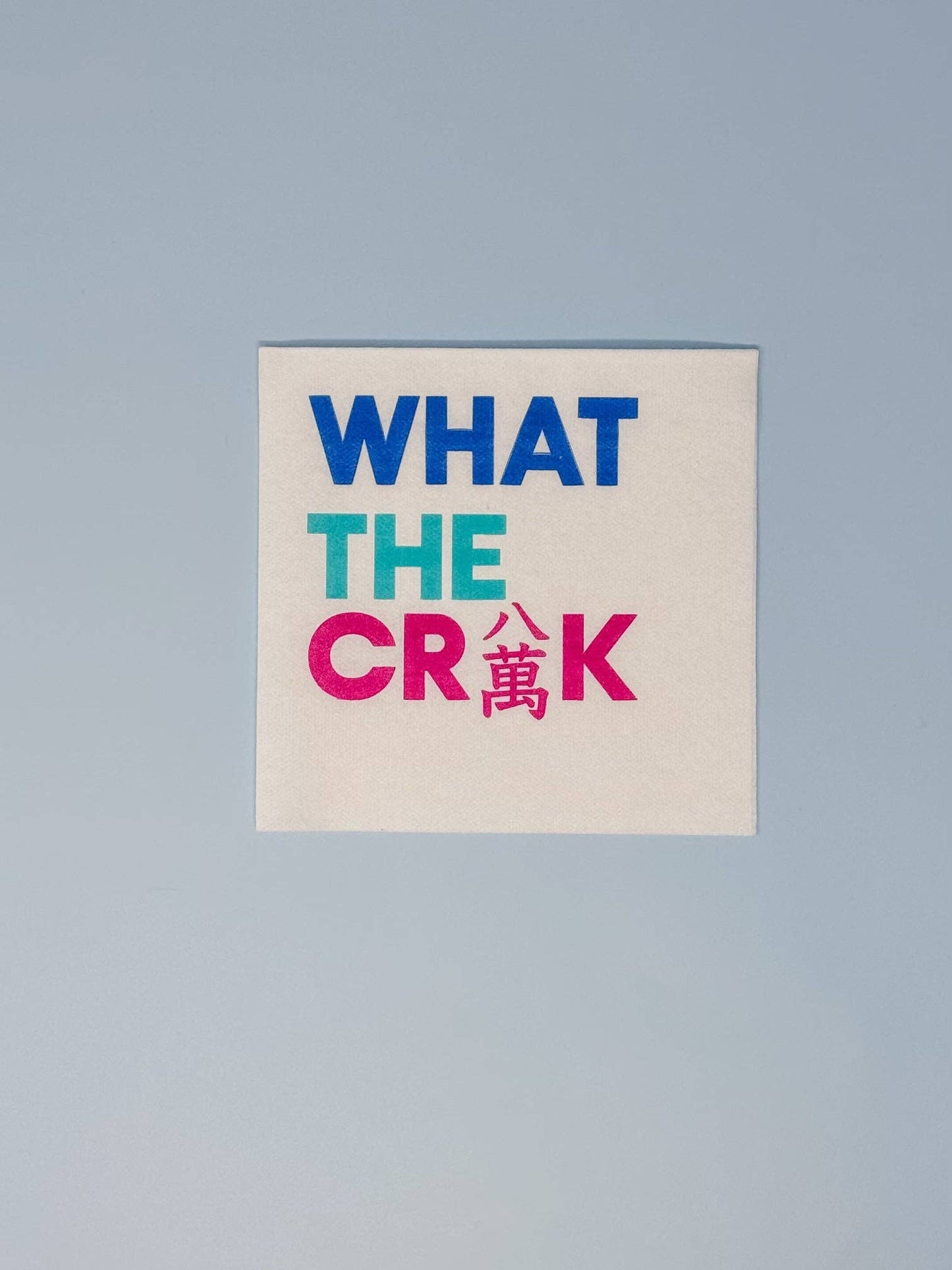 What the Crak Napkin